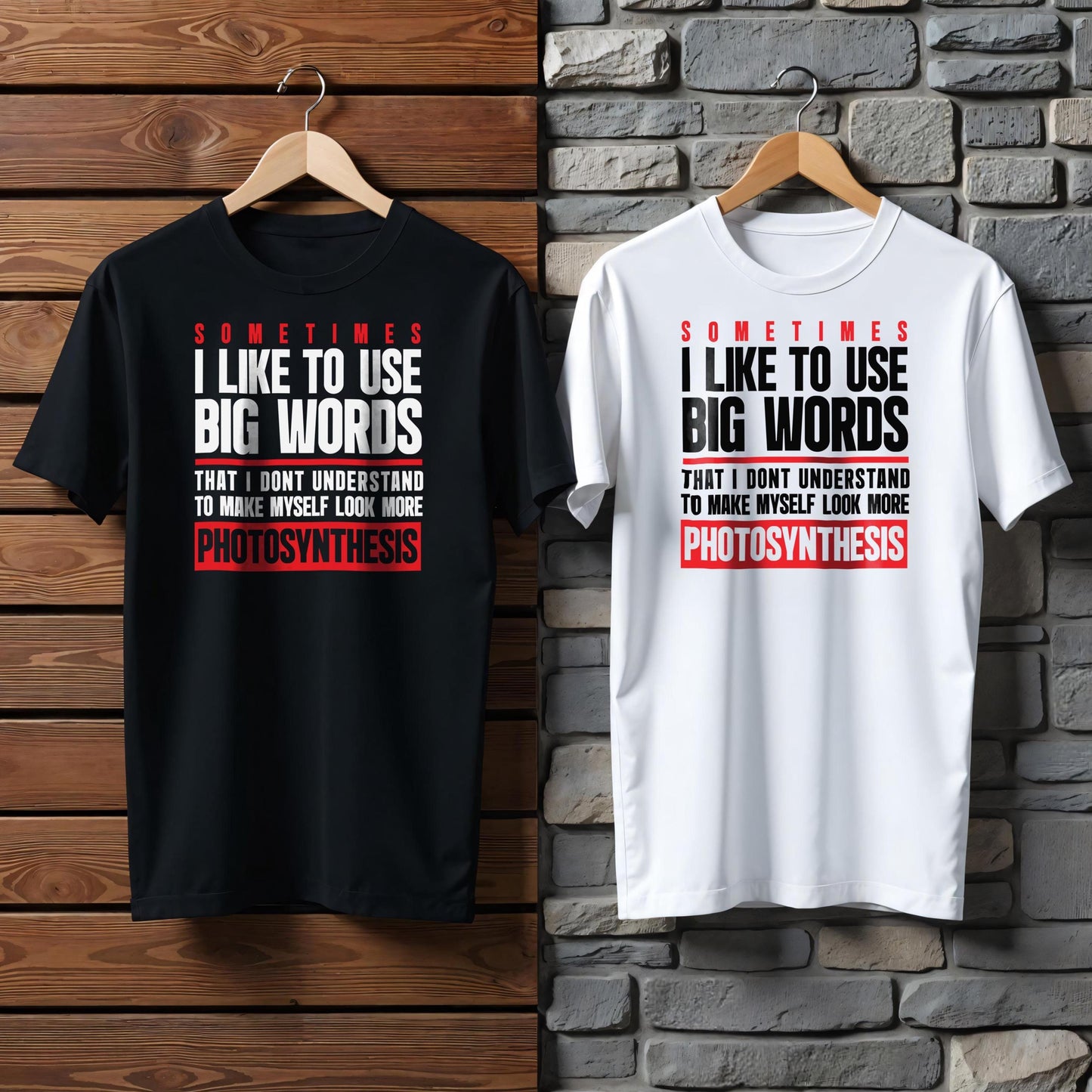 Big Words T-Shirt | Funny Shirts