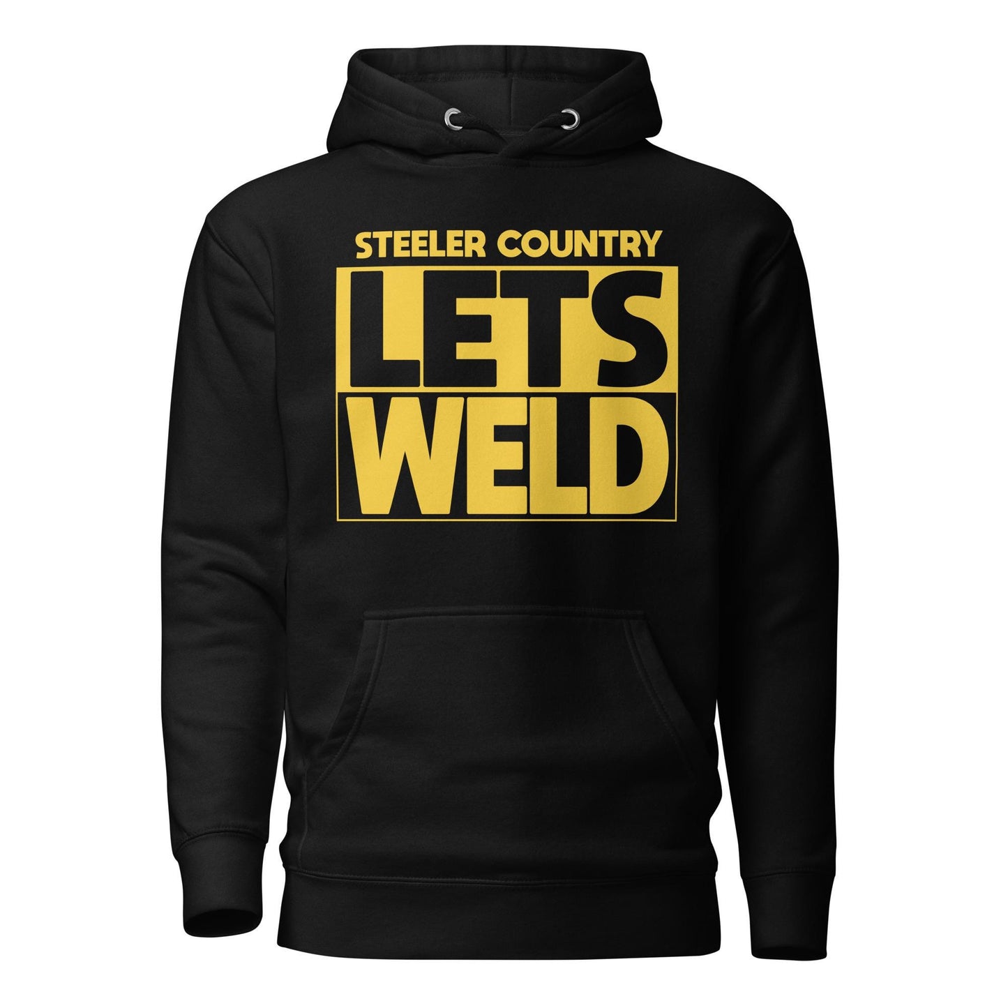 Let's Weld Hoodie | Steelers Nation Sweater