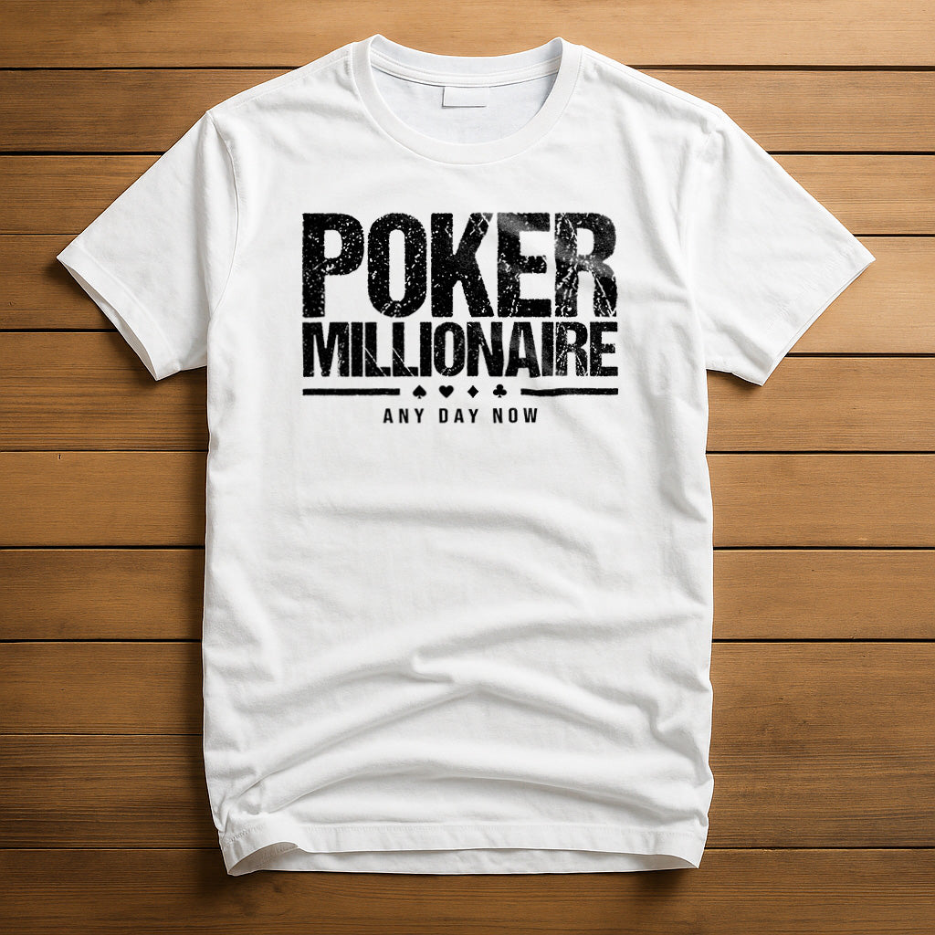 Poker Millionaire T-Shirt | Poker Shirts
