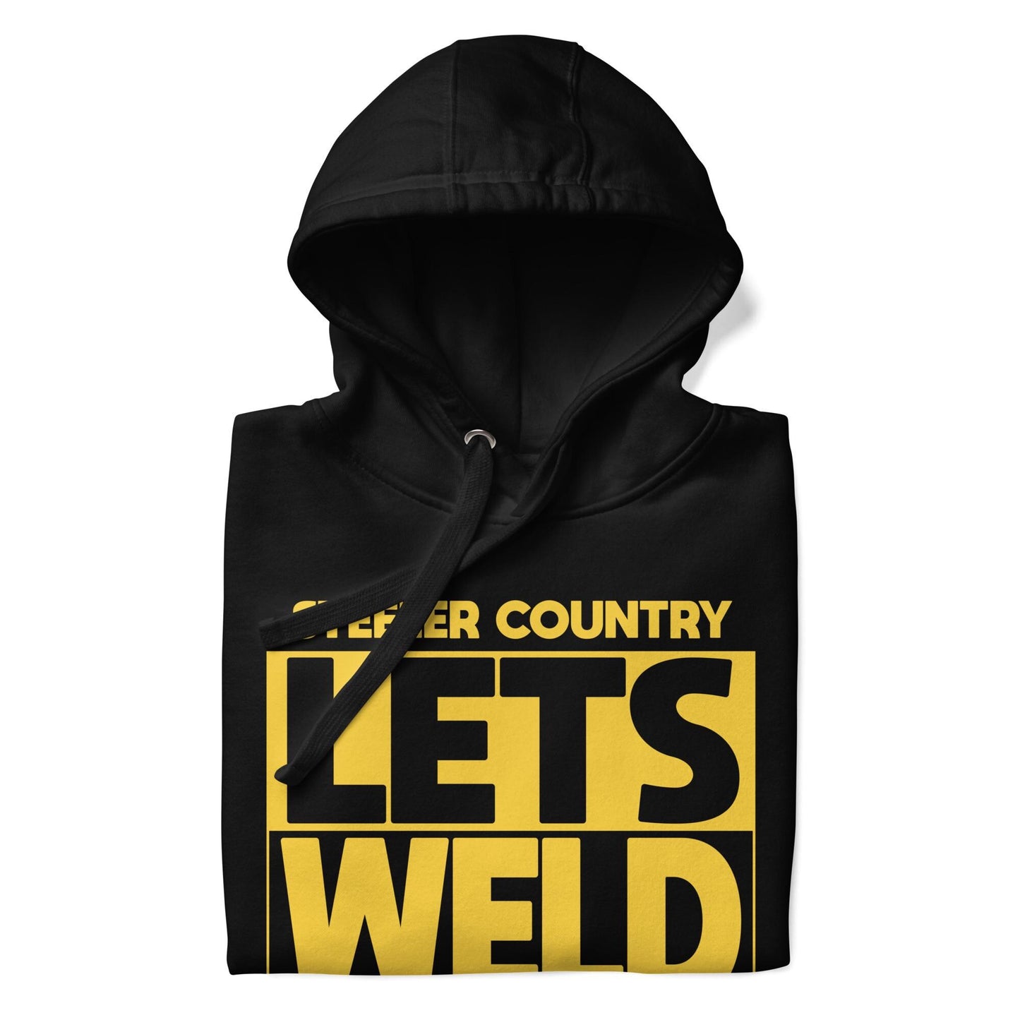 Let's Weld Hoodie | Steelers Nation Sweater