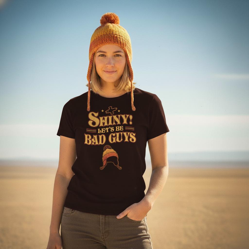 Lets Be Bad Guys T-Shirt | Firefly Serenity Fan Shirt