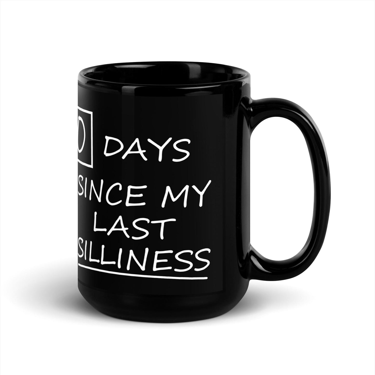 Zero Days Since Last Silliness Coffee Cup | The Office Meme Mug