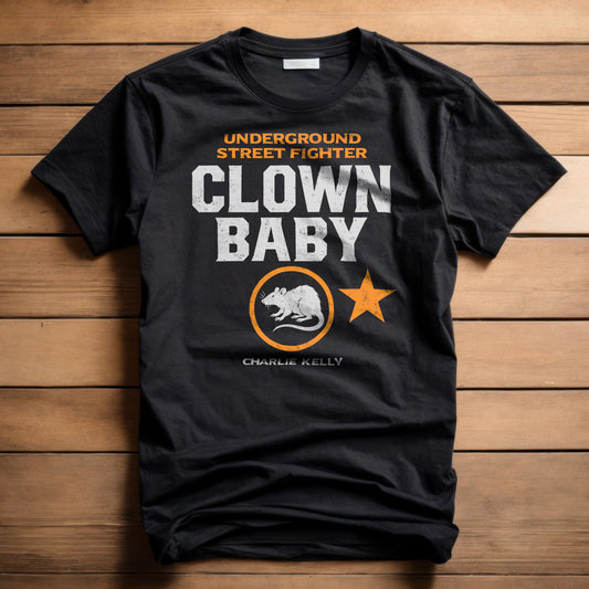 Clown Baby T-Shirt | Always Sunny in Philadelphia Parody Tee