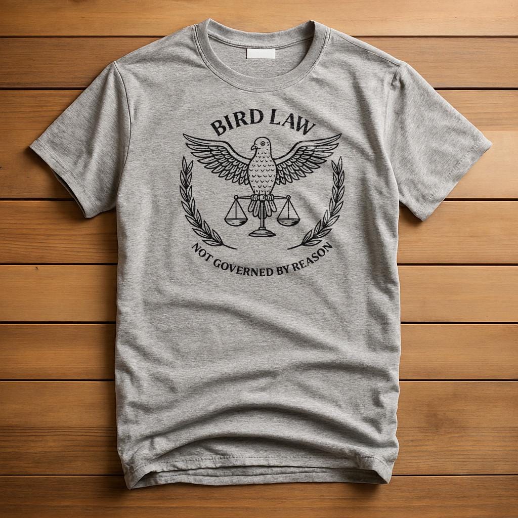 Bird Law T-Shirt | Always Sunny in Philadelphia Parody Apparel