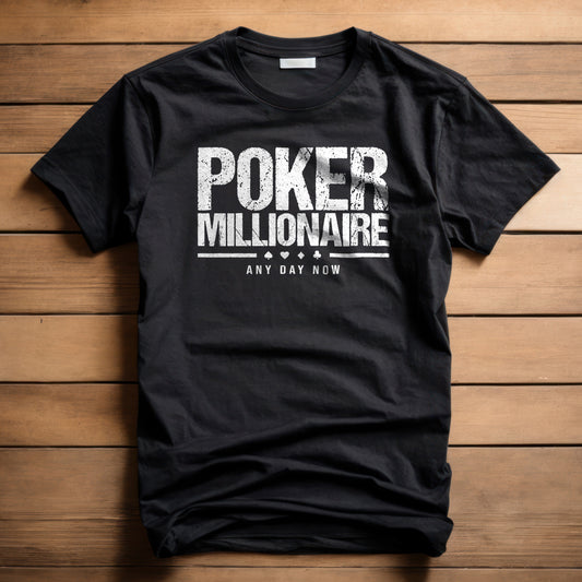 Poker Millionaire T-Shirt | Poker Shirts