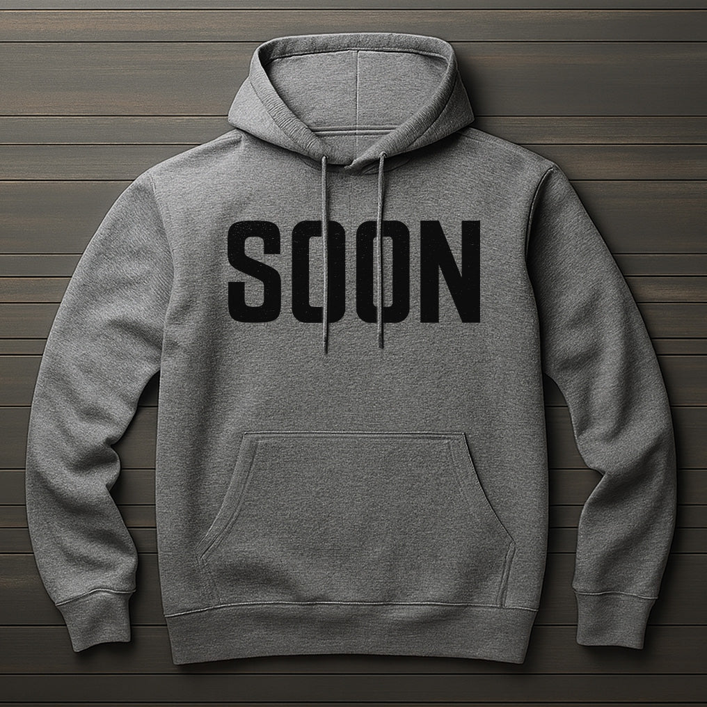 Soon Hoodie | Chosen Sweatshirt