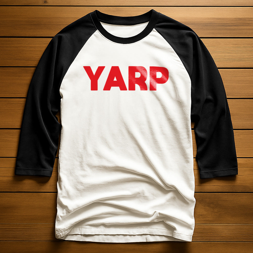 White and Black 3/4 Sleeve Baseball shirt with 'YARP' printed on it.