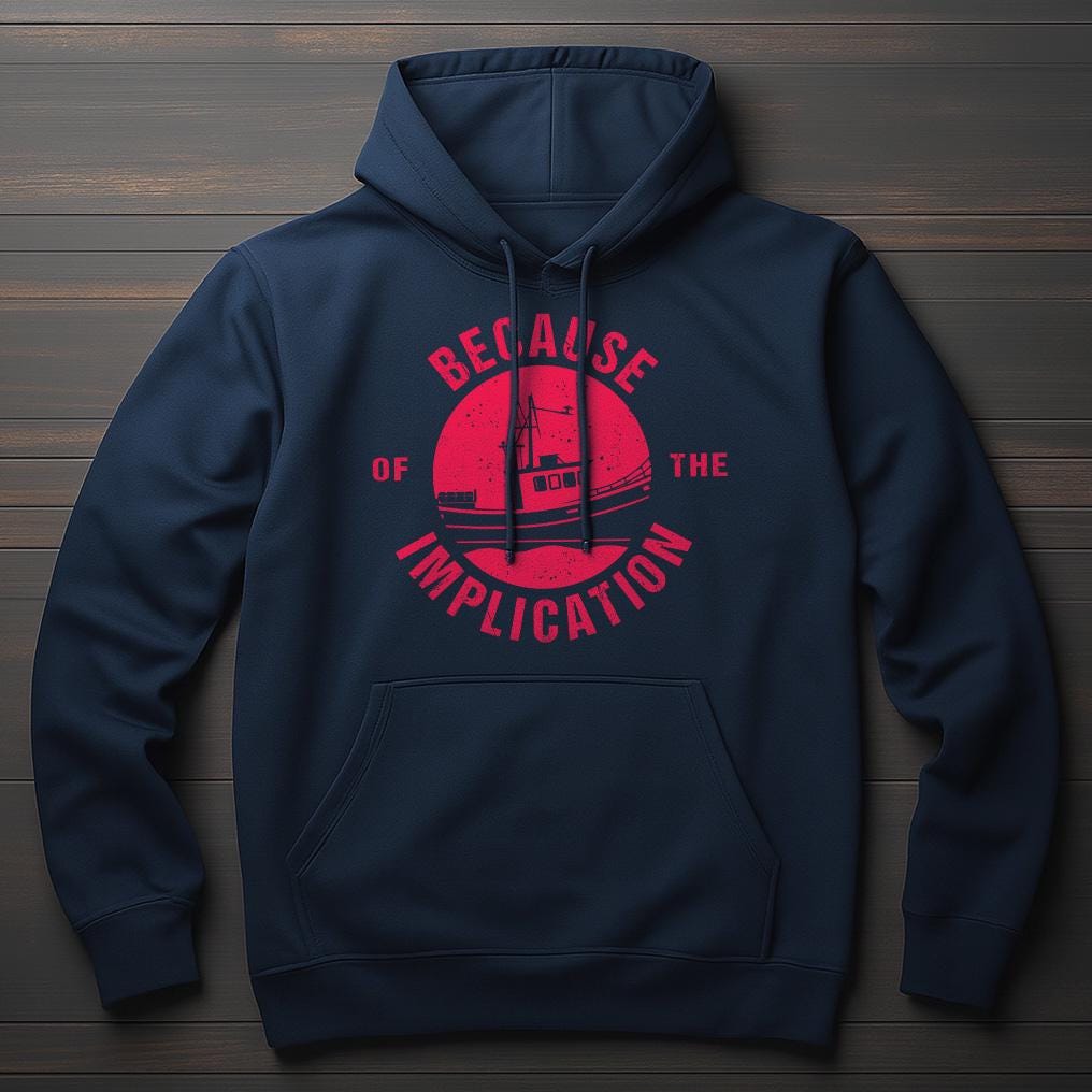 The Implication Hoodie | Always Sunny in Philadelphia Parody Apparel