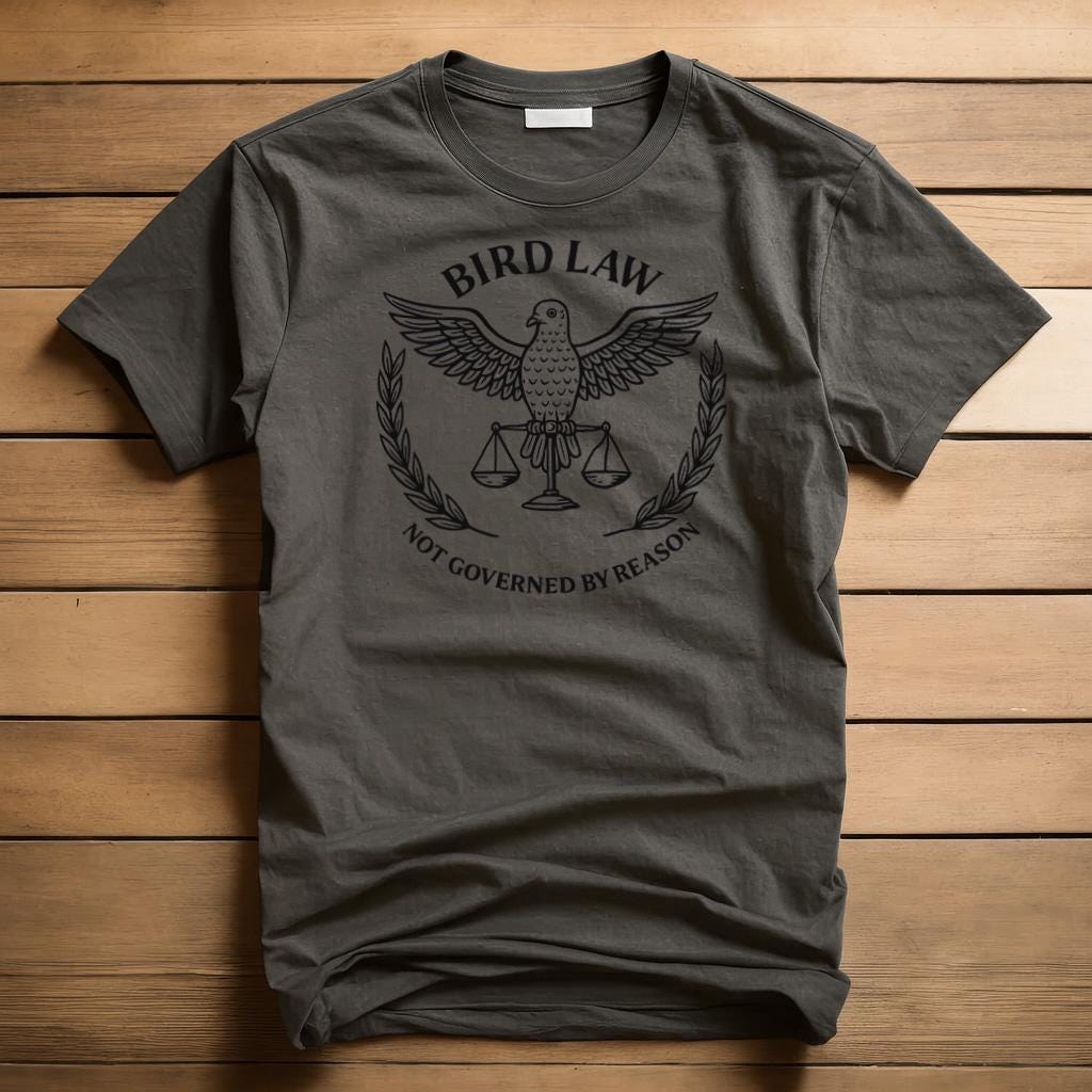 Bird Law T-Shirt | Always Sunny in Philadelphia Parody Apparel